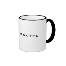 Real Men Drink Tea Mug