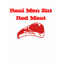 Real men eat red meat t-shirts