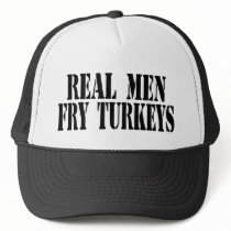 Real Men Fry Turkeys Mesh Hats