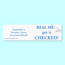 REAL MEN get it CHECKED! September bumper stickers