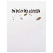 Real Men have Stains on their Shirts Letterhead