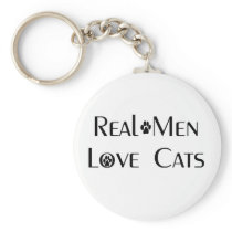 Real Men Love Cats Key Chain