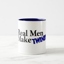 Real Men Make Twins (B) Coffee Mug