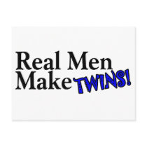 Real Men Make Twins (B) Post Card