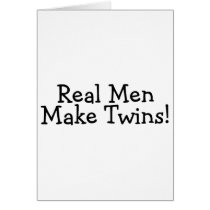 Real Men Make Twins (Black) Cards