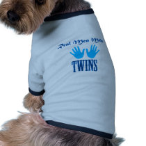 Real Men Make Twins (Boy/Boy) Pet T-shirt