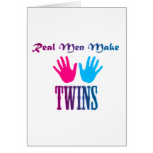 Real Men Make Twins (Boy/Girl) Cards