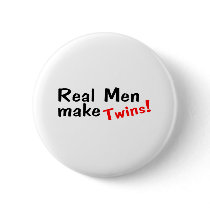 Real Men Make Twins Pins