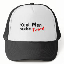 Real Men Make Twins hats