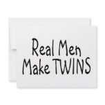 Real Men Make Twins Custom Invitation