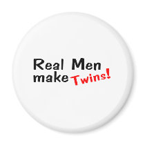 Real Men Make Twins magnets by TeeZazzle Real Men Make Twins magnets