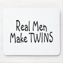 Real Men Make Twins Mouse Pads
