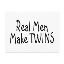 Real Men Make Twins Post Cards