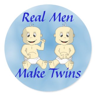 Real Men Make Twins Sticker sticker