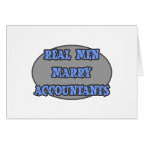 Real Men Marry Accountants Card