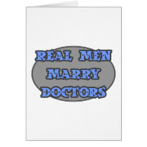 Real Men Marry Doctors Cards