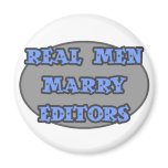 Real Men Marry Editors magnets
