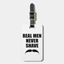 Real Men Never Shave Tag For Bags