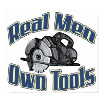 Real men own tools posters by Imaginechest Real men own tools posters
