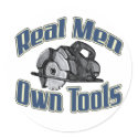 Real men own tools stickers