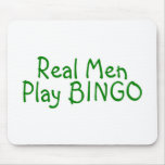 Real Men Play Bingo 2 mousepads