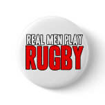 Real Men Play Rugby buttons