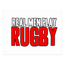 Real Men Play Rugby Post Cards