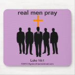real men pray Agrainofmustardseed.com Mouse Pad mousepads