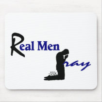 Real Men Pray Mousepads