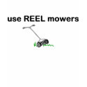 REAL men... REEL mowers t-shirts by bobrubyii REAL men... REEL mowers t-shirts