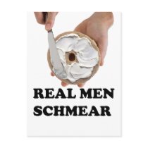 Real Men Schmear postcards by jonnydowntown Real Men Schmear postcards