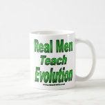 Real Men Teach Evolution Mug