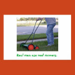 real, men, reel, mowers, real men use reel mowers,