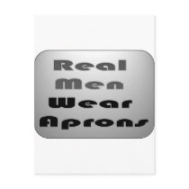 Real Men Wear Aprons postcards by destelle31 Real Men Wear Aprons postcards