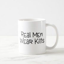 Real Men Wear Kilts Mugs