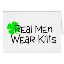 Real Men Wear Kilts Shamrock Greeting Cards