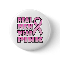 real men wear pink Button