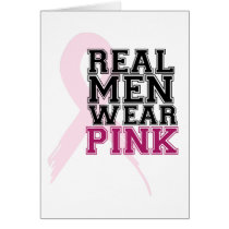 Real Men Wear Pink Greeting Card