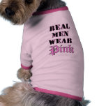Real Men Wear Pink Dog Clothing
