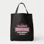 REAL Men Wear Pink For The Cure Breast Cancer bags