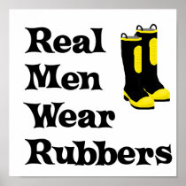 Real Men Wear Rubbers Print