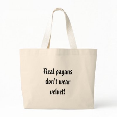 Real pagans don't wear velvet! tote bag by GeorginaBass