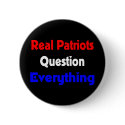 real patriots question everything button by infowarrior real patriots question everything button