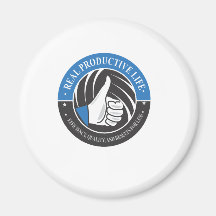 Real Productive Life Refrigerator Magnet