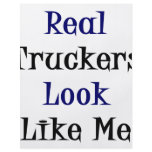 Real Truckers Look Like Me flyers
