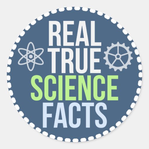 Real True Science Facts Sticker Zazzle