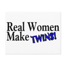 Real Woman Make Twins (Blue) postcards by CelebrationZazzle Real Woman Make Twins (Blue) postcards