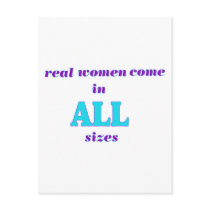 Real Women come in ALL sizes postcards