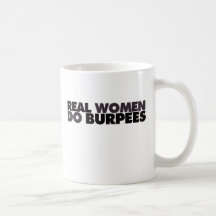 Real Women Do Burpees Mug