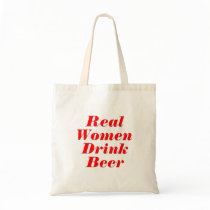 Real Women Drink Beer bags